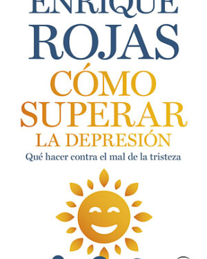 Cómo superar la depresión (Relanzamiento)