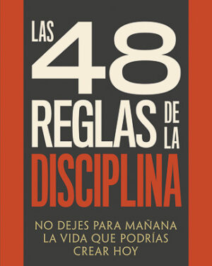 Las 48 reglas de la disciplina