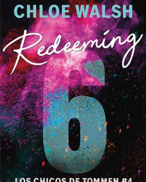 Redeeming 6 (Los chicos de Tommen 4)