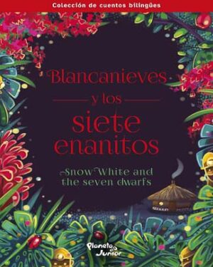 Blancanieves y los siete enanitos. Bilingüe