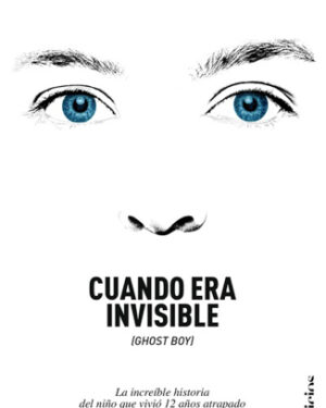 Cuando era invisible