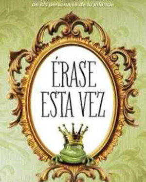 Erase esta vez