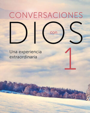 Conversaciones con Dios 1