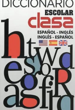 Diccionario Escolar Clasa Español - Inglés