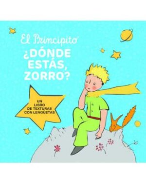 PRINCIPITO EL ¿DÓNDE ESTÁS ZORRO?