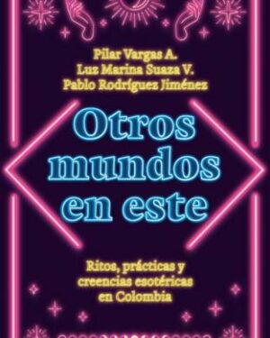 OTROS MUNDOS EN ESTE