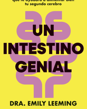 Un intestino genial