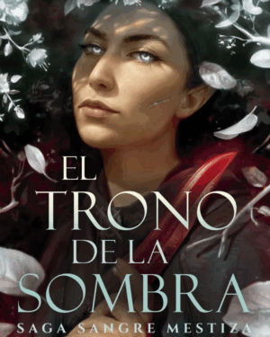 El trono de la sombra