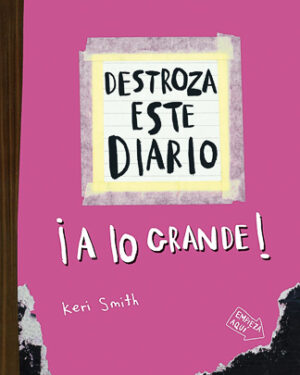 Destroza este diario | A lo grande – Rosa flúor