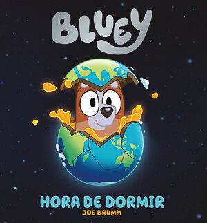 Bluey. Hora de dormir